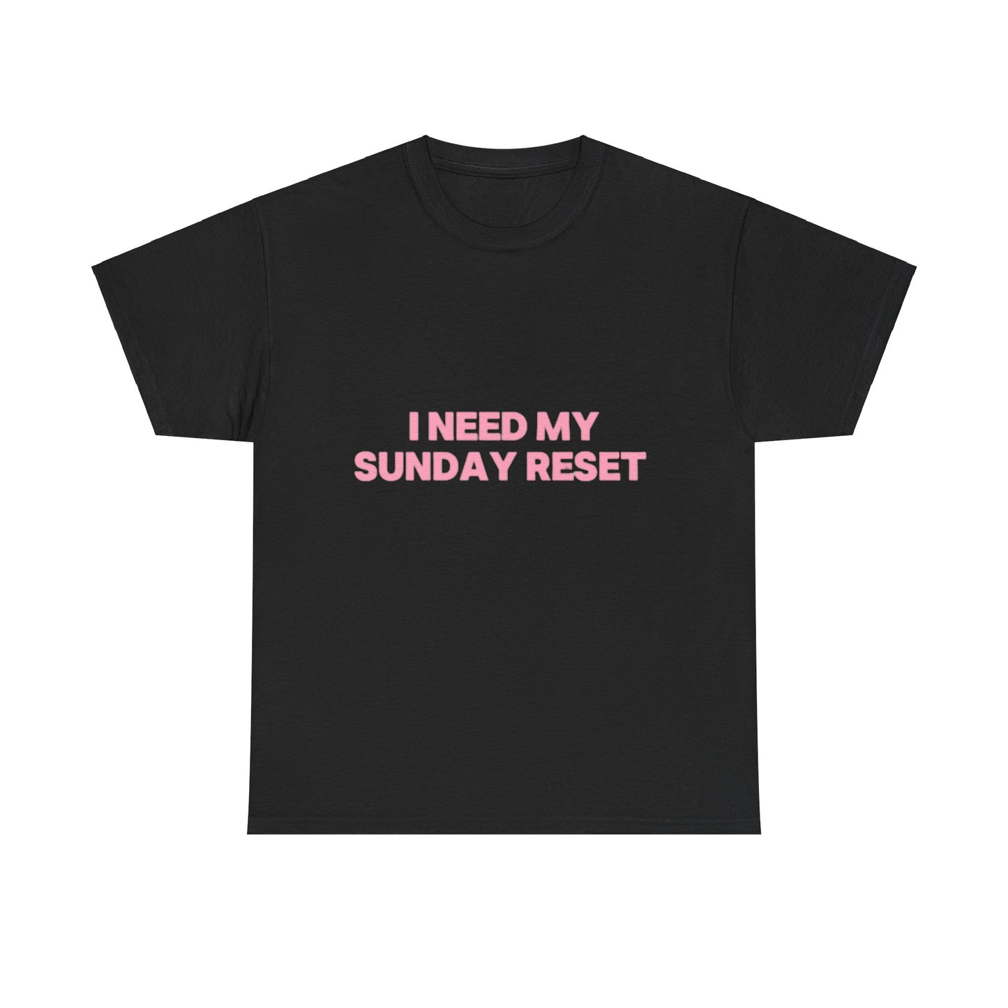 Sunday reset Tee