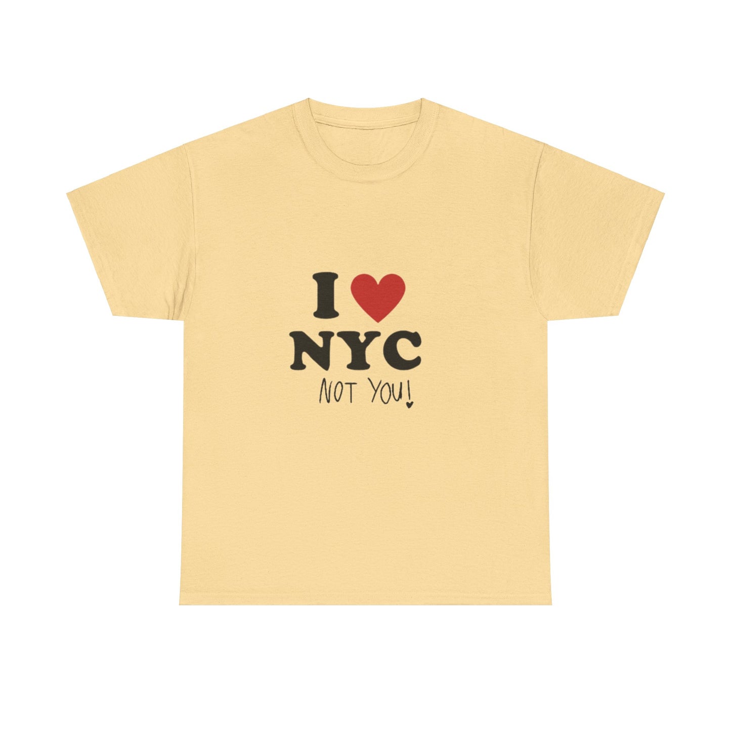 I heart NYC (not you!) Tee