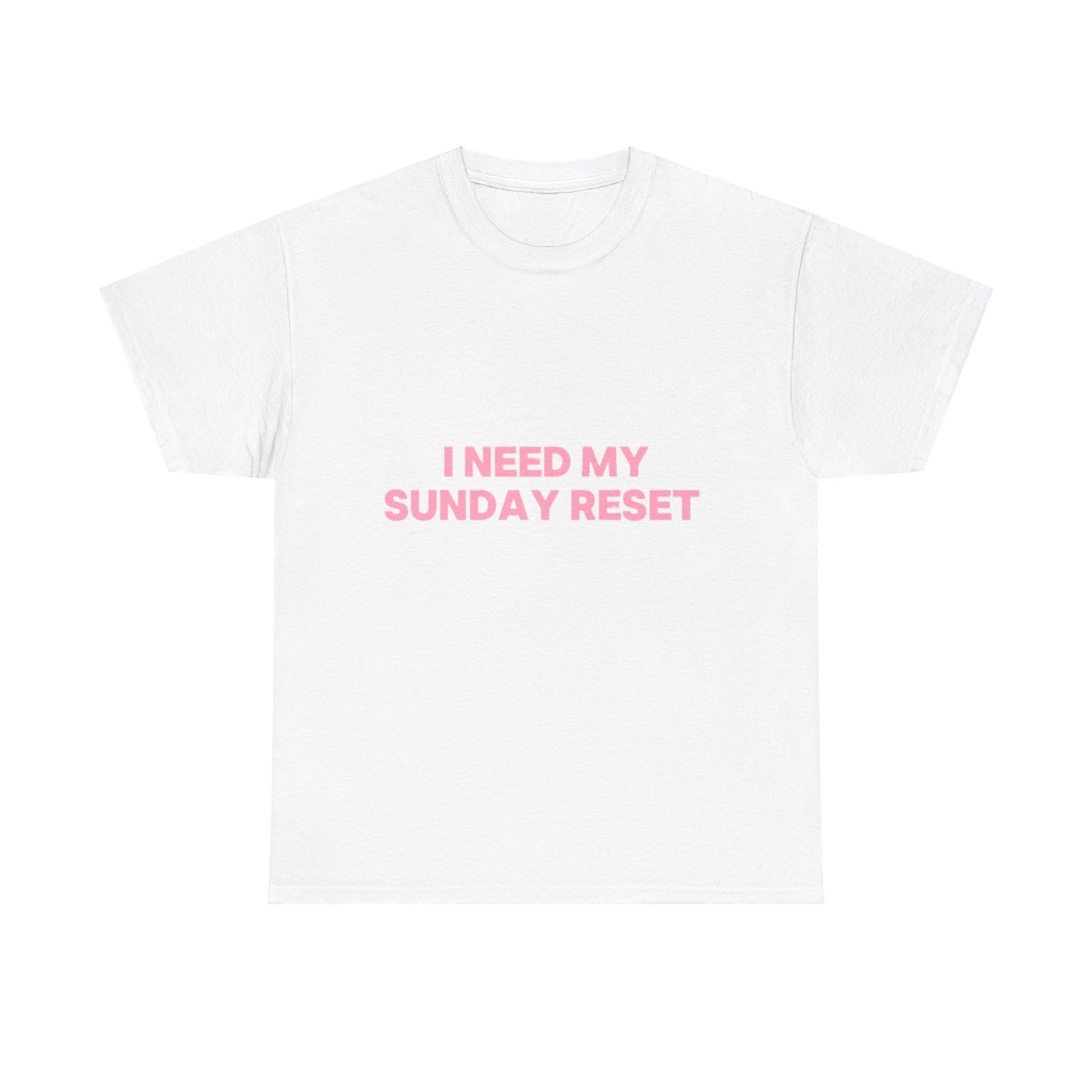 Sunday reset Tee