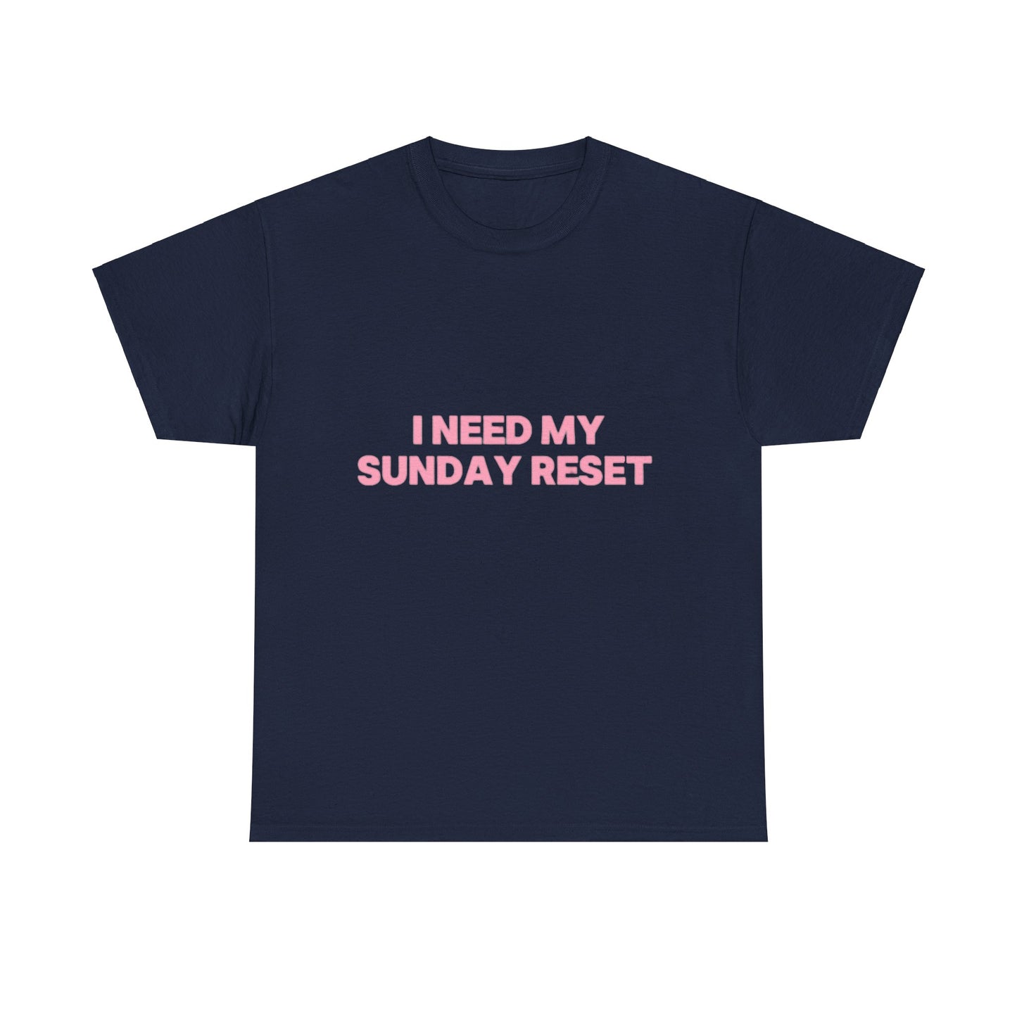 Sunday reset Tee
