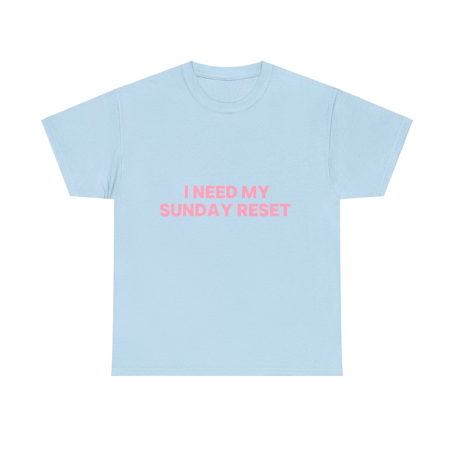 Sunday reset Tee