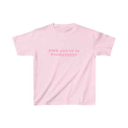 You're so prettyyyy Baby Tee