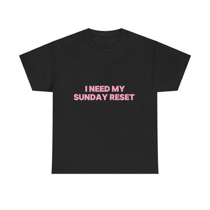 Sunday reset Tee