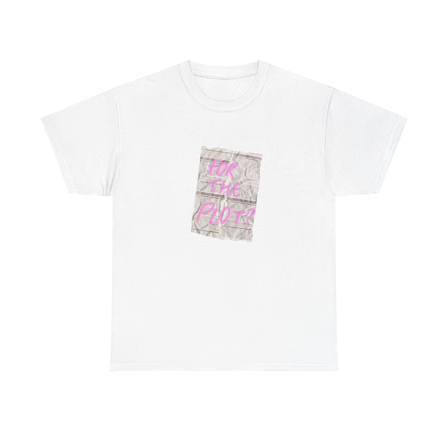 For the plot Tee
