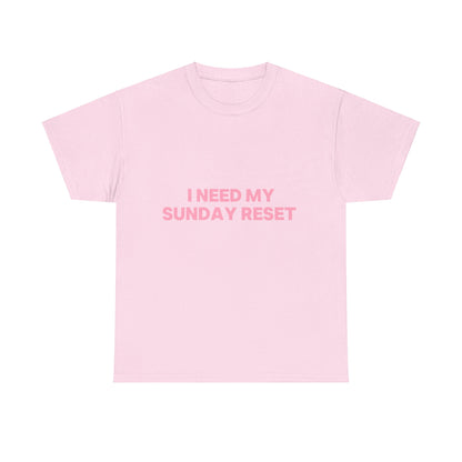 Sunday reset Tee