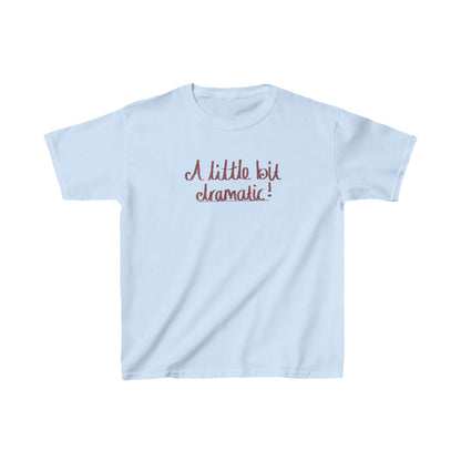 a little bit dramatic Baby Tee