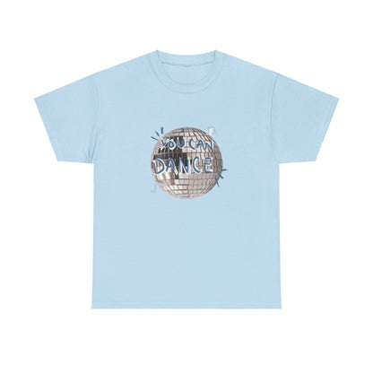 You Can Dance Tee