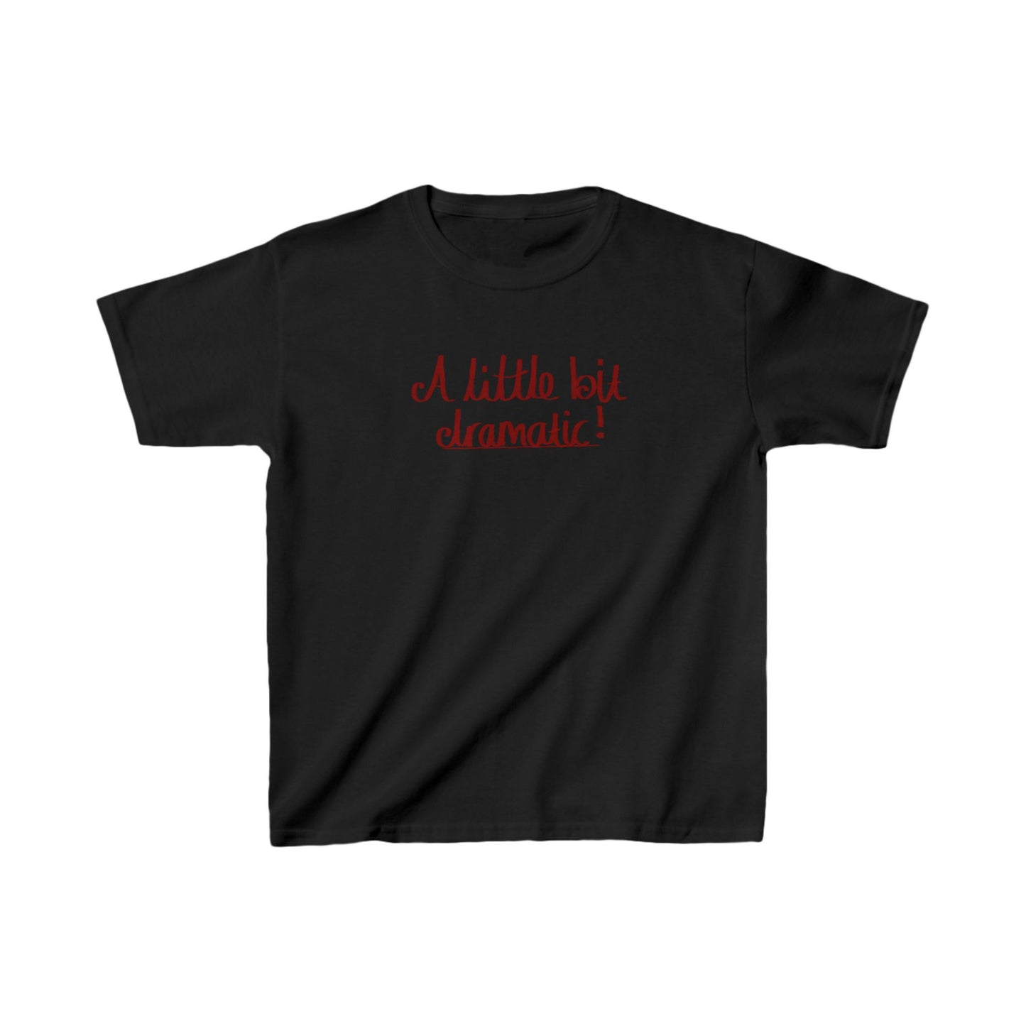a little bit dramatic Baby Tee