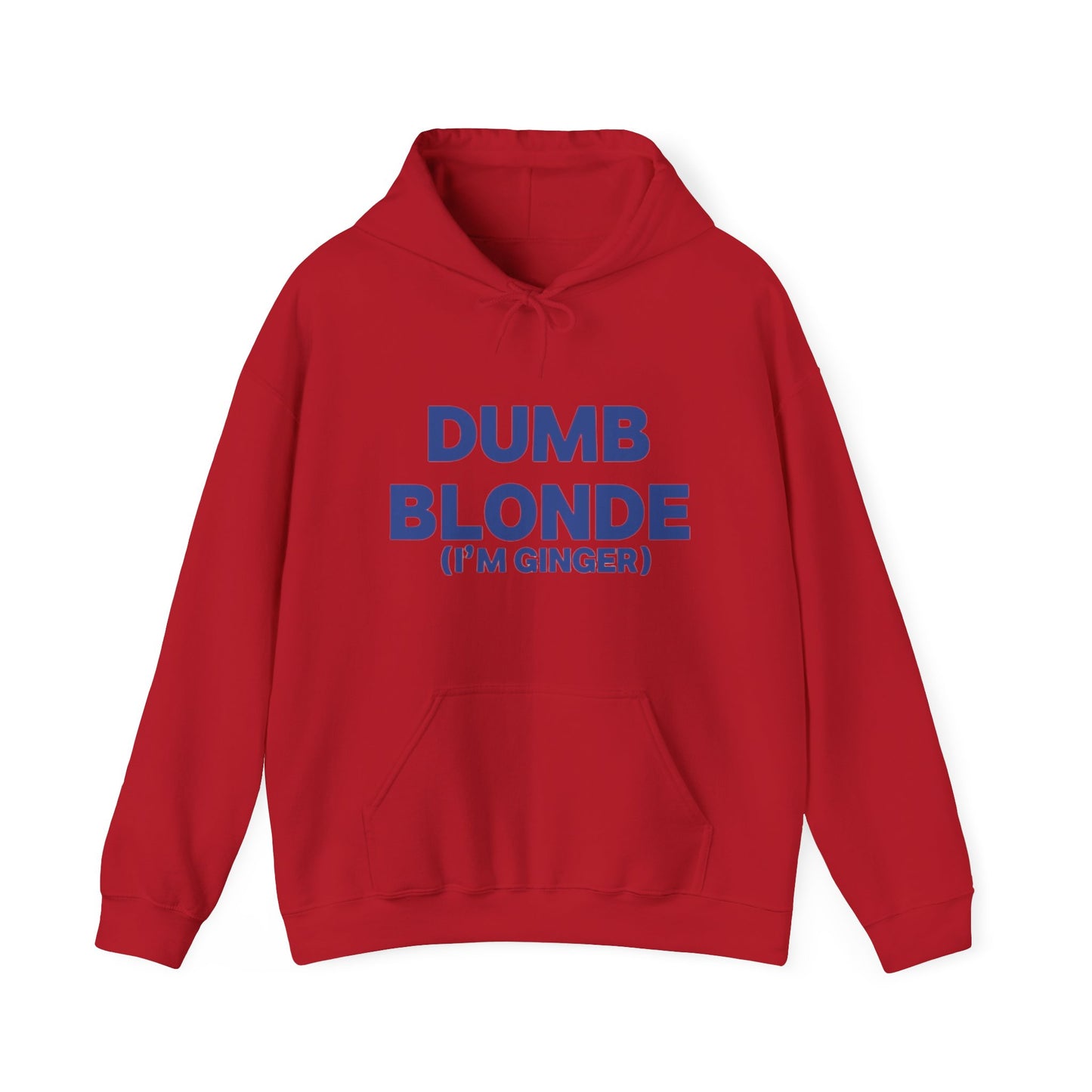 Dumb blonde (I’m ginger) Hoodie